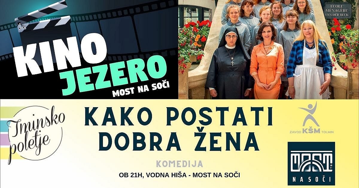 Kino Jezero - KAKO POSTATI DOBRA ŽENA