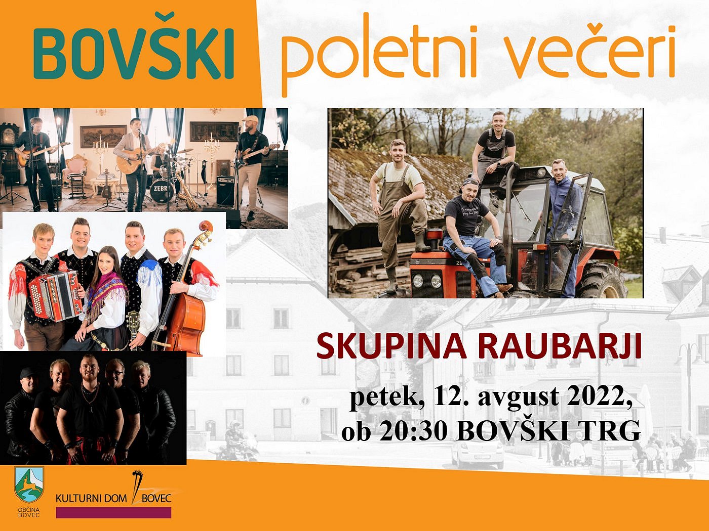 Bovški poletni večeri 2022 - Skupina Raubarji