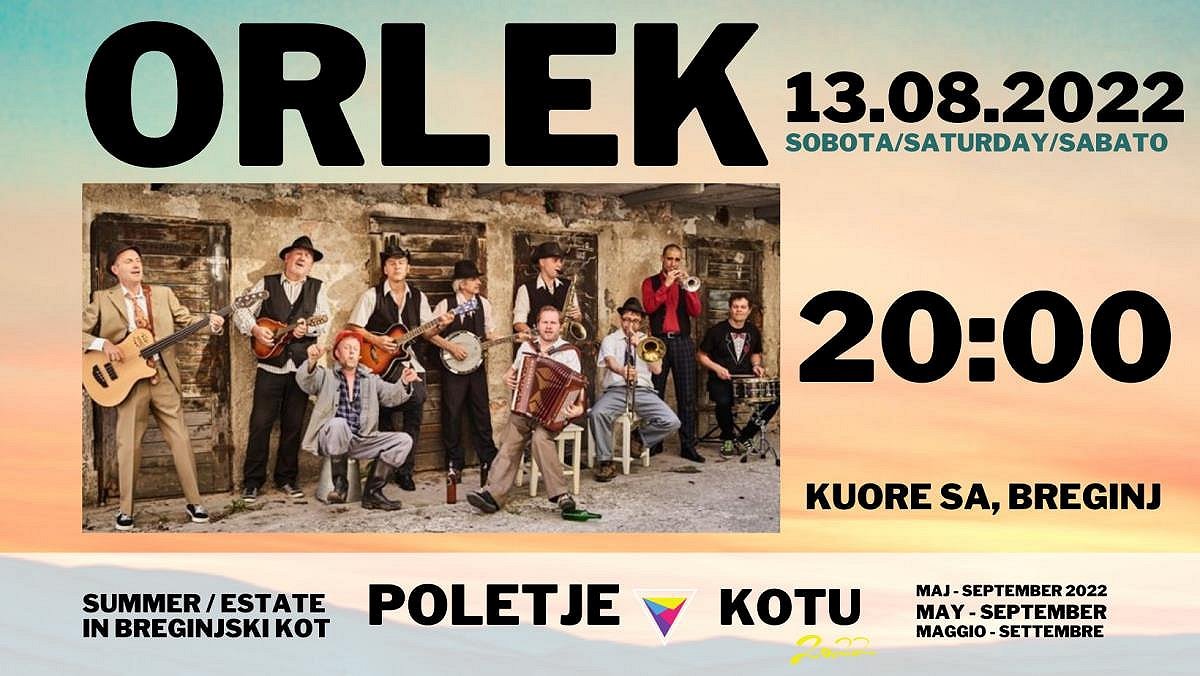 Poletje v Kotu, ORLEK