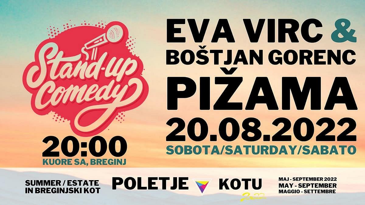 Poletje v Kotu, STAND UP - EVA VIRC IN PIŽAMA