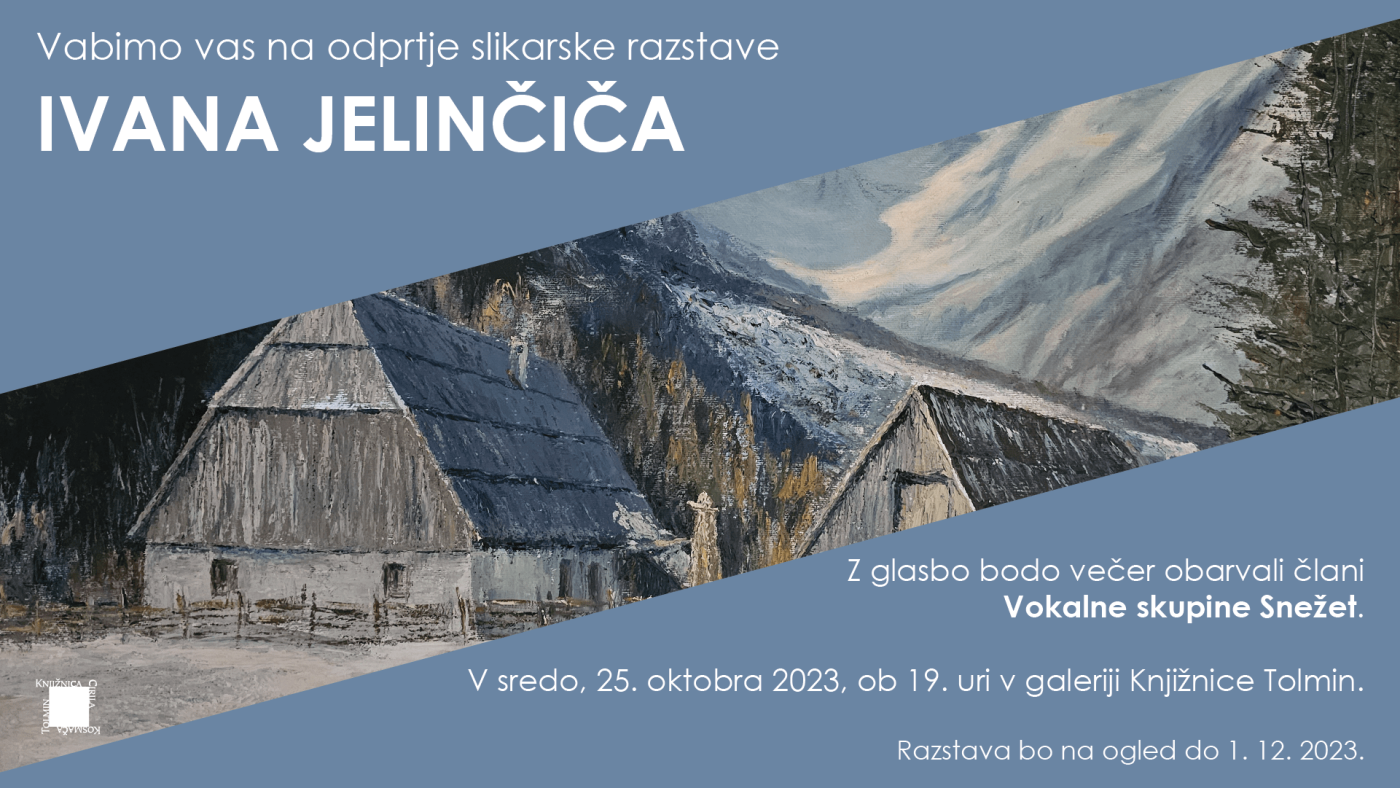 Slikarska razstava Ivana Jelinčiča