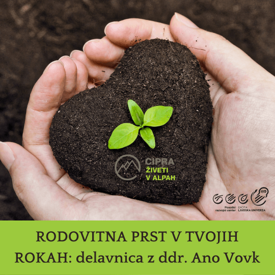 Rodovitna prst v tvojih rokah