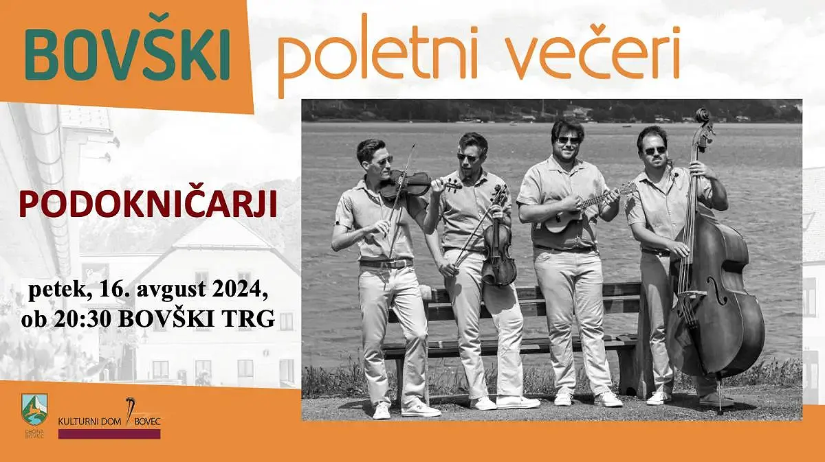 Bovški poletni večeri 2024 - Podokničarji