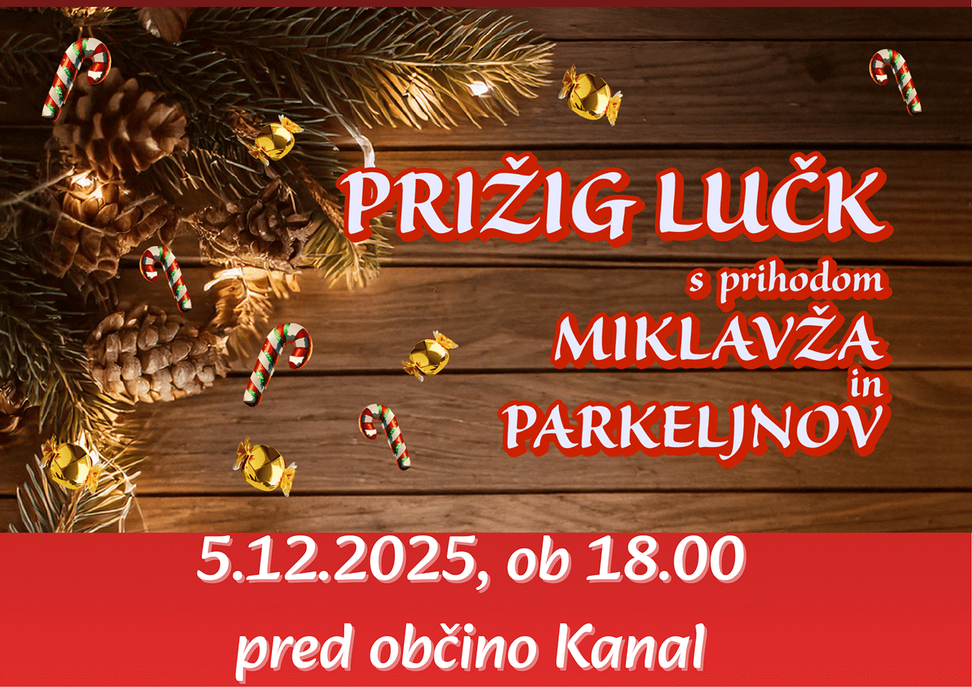 Prižig lučk - Kanal
