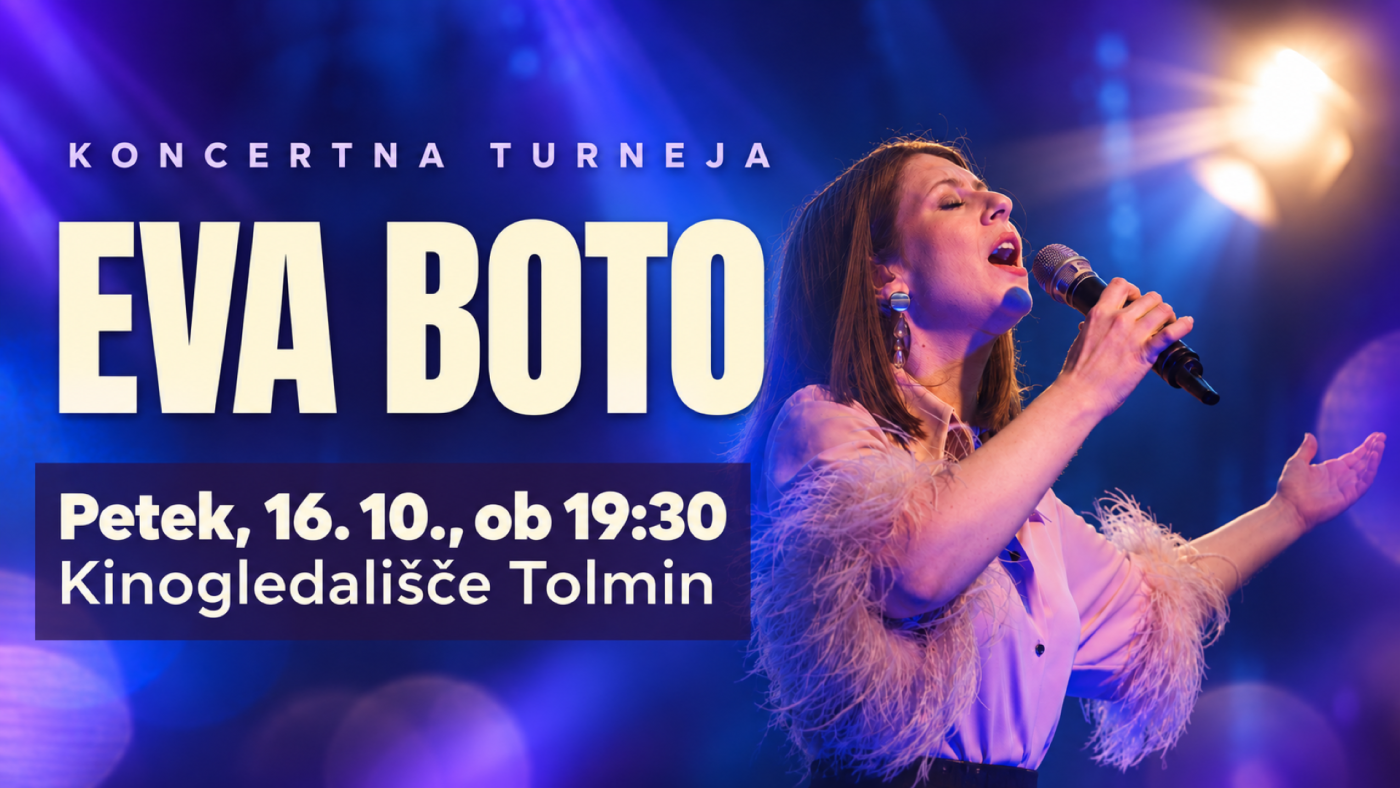 Eva Boto - Kinogledališče Tolmin